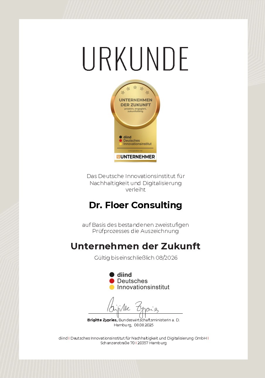 Urkunde Unternehmen der Zukunft für Dr. Floer Consulting